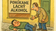 Vtip: Pred predajňou s lacným alkoholom leží muž
